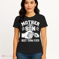 Mother And Son Best Team Ever Sons Mom Matching Mother's Day  Women's T-Shirt thumb 4