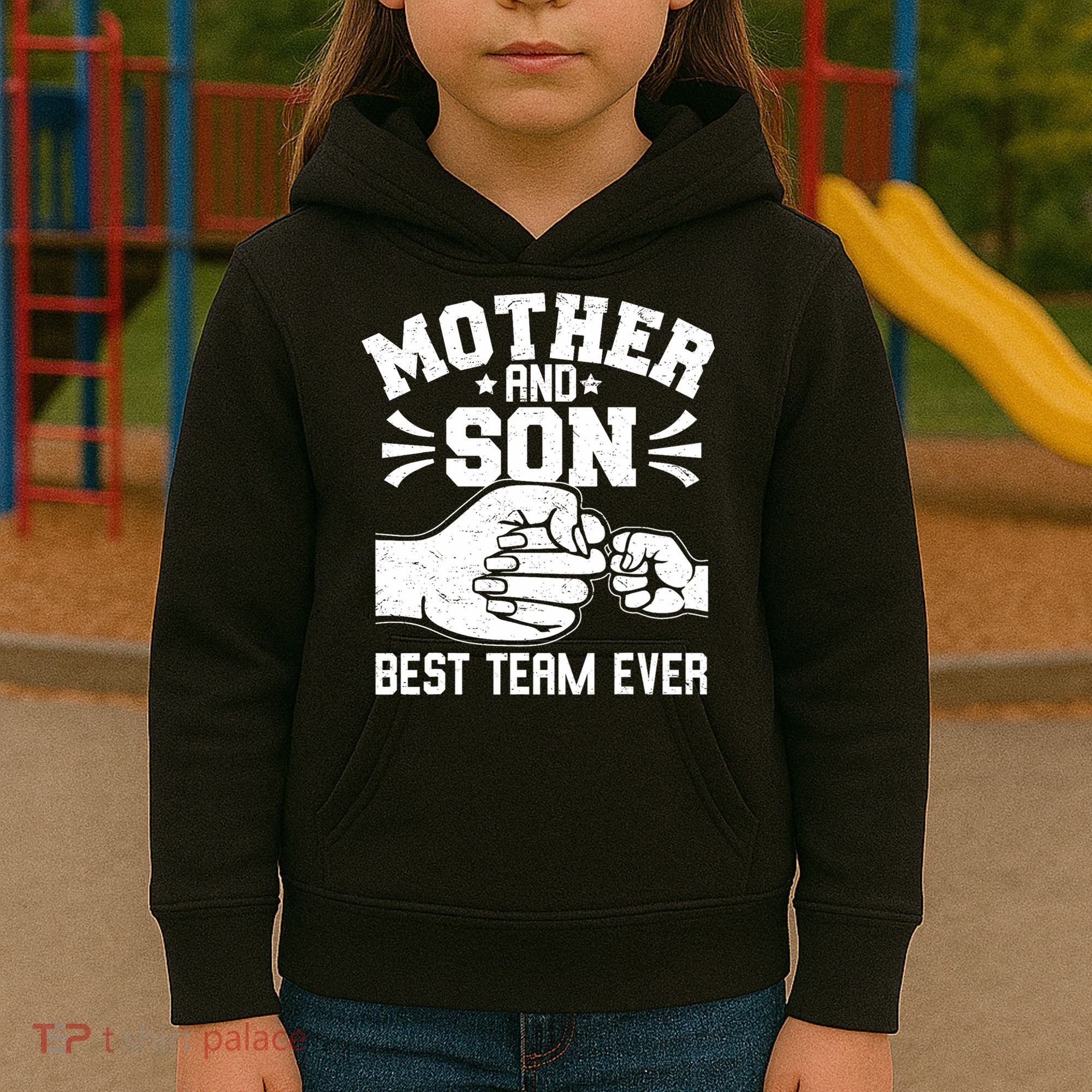 Mother And Son Best Team Ever Sons Mom Matching Mother's Day  Kids Hoodie