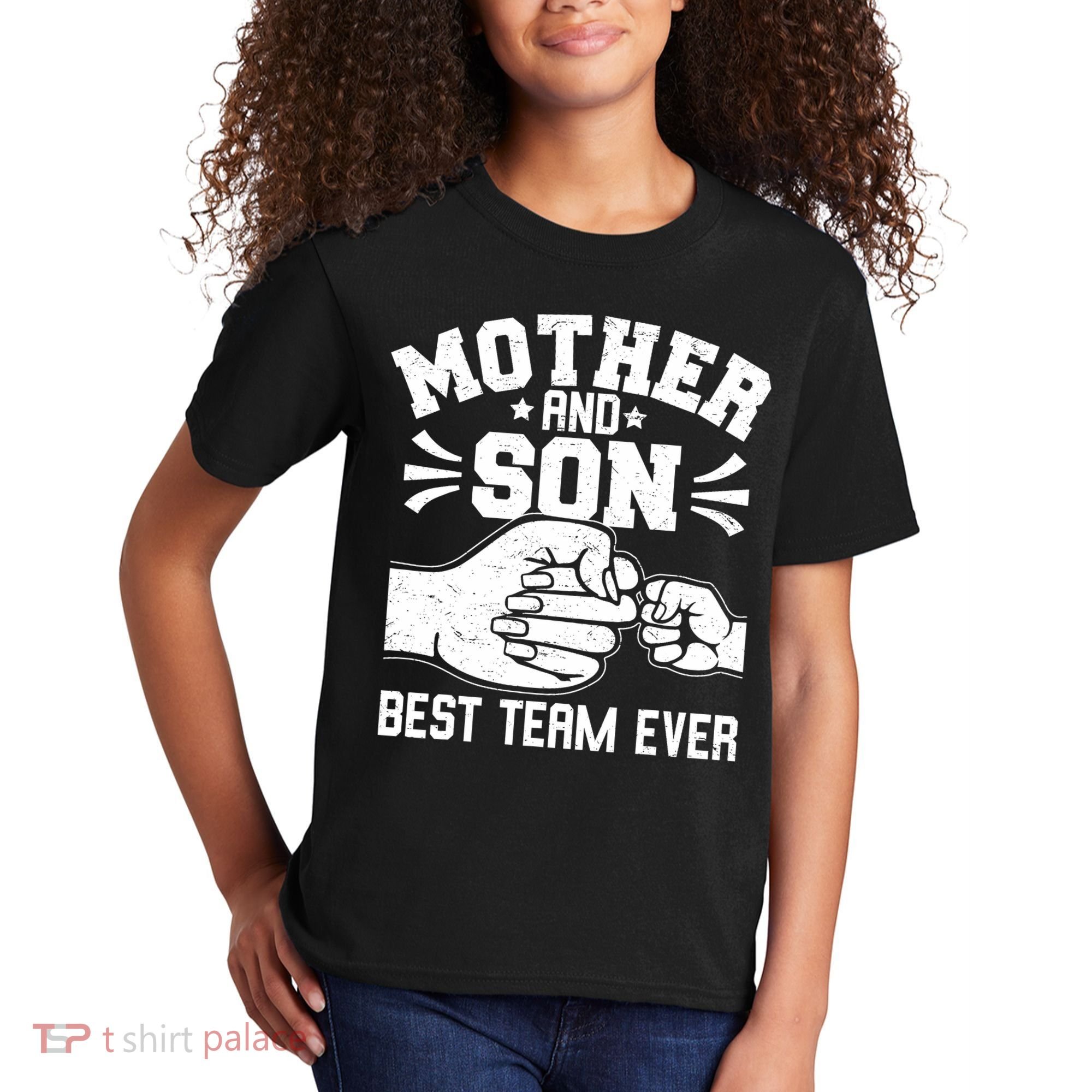 Mother And Son Best Team Ever Sons Mom Matching Mother's Day  Kids T-Shirt