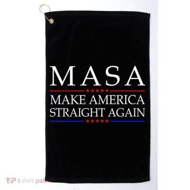MASA Make America Straight Again Golf Towel