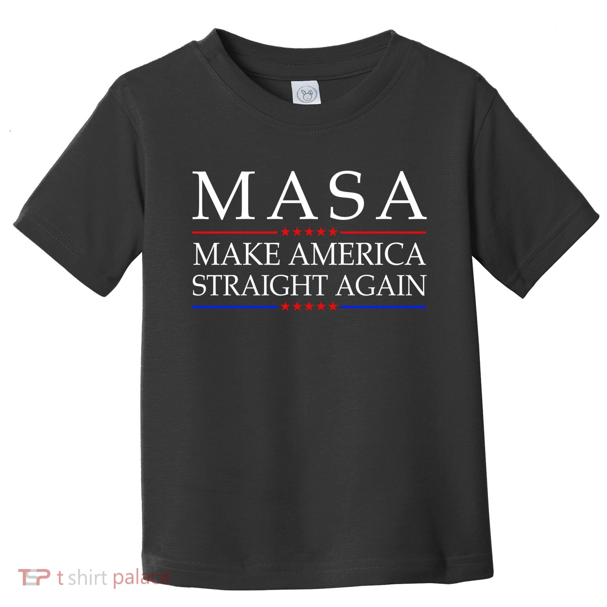 MASA Make America Straight Again Toddler T-Shirt