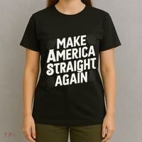 Make America Straight Again T-Shirt thumb 4