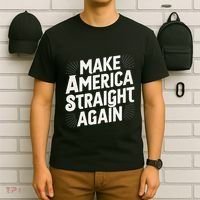 Make America Straight Again T-Shirt thumb 6