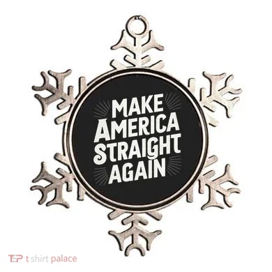 Make America Straight Again Ornament