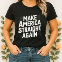 Make America Straight Again Women's T-Shirt thumb 2