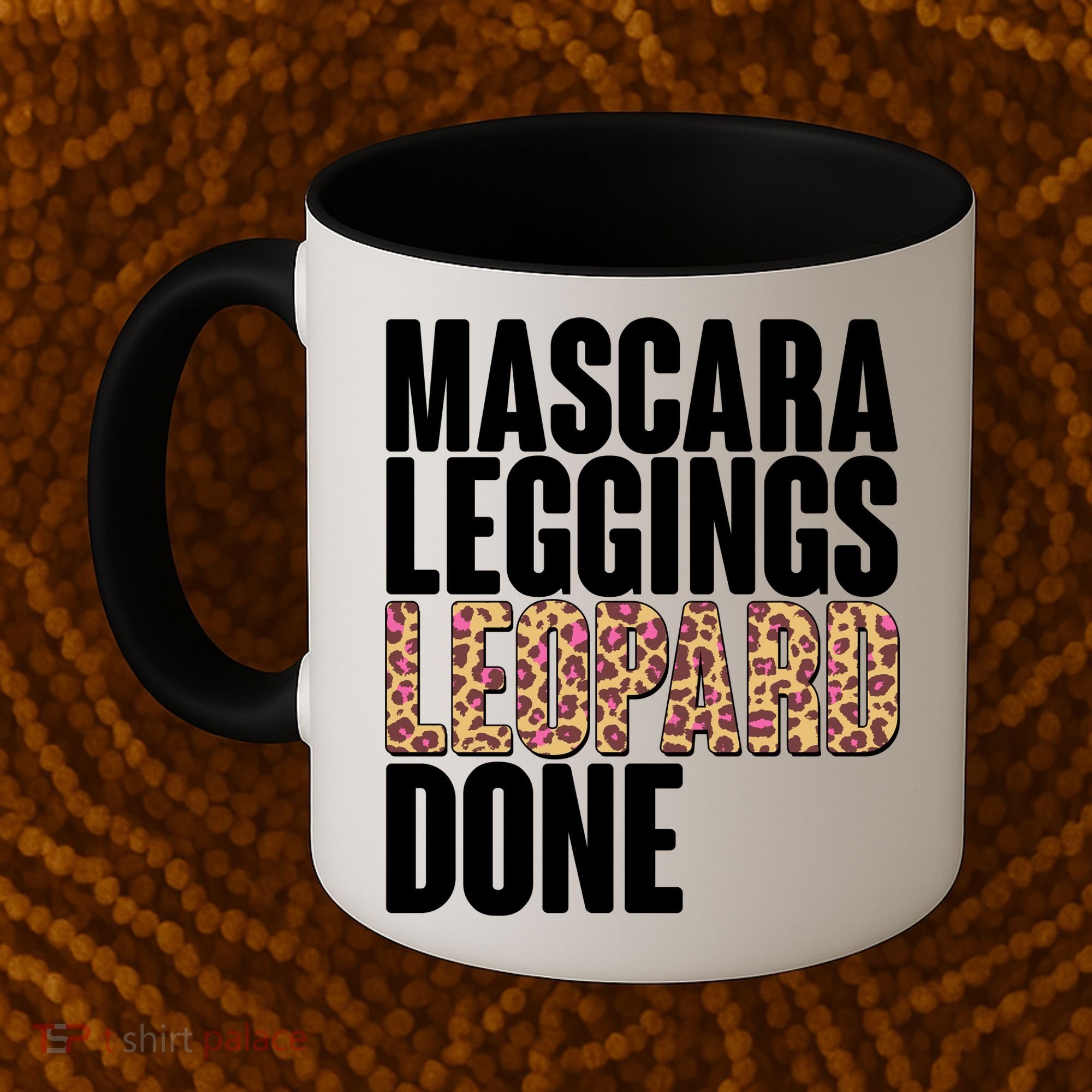 Mascara Leggings Leopard Done  Coffee Mug