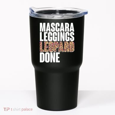 Mascara Leggings Leopard Done  Tumbler