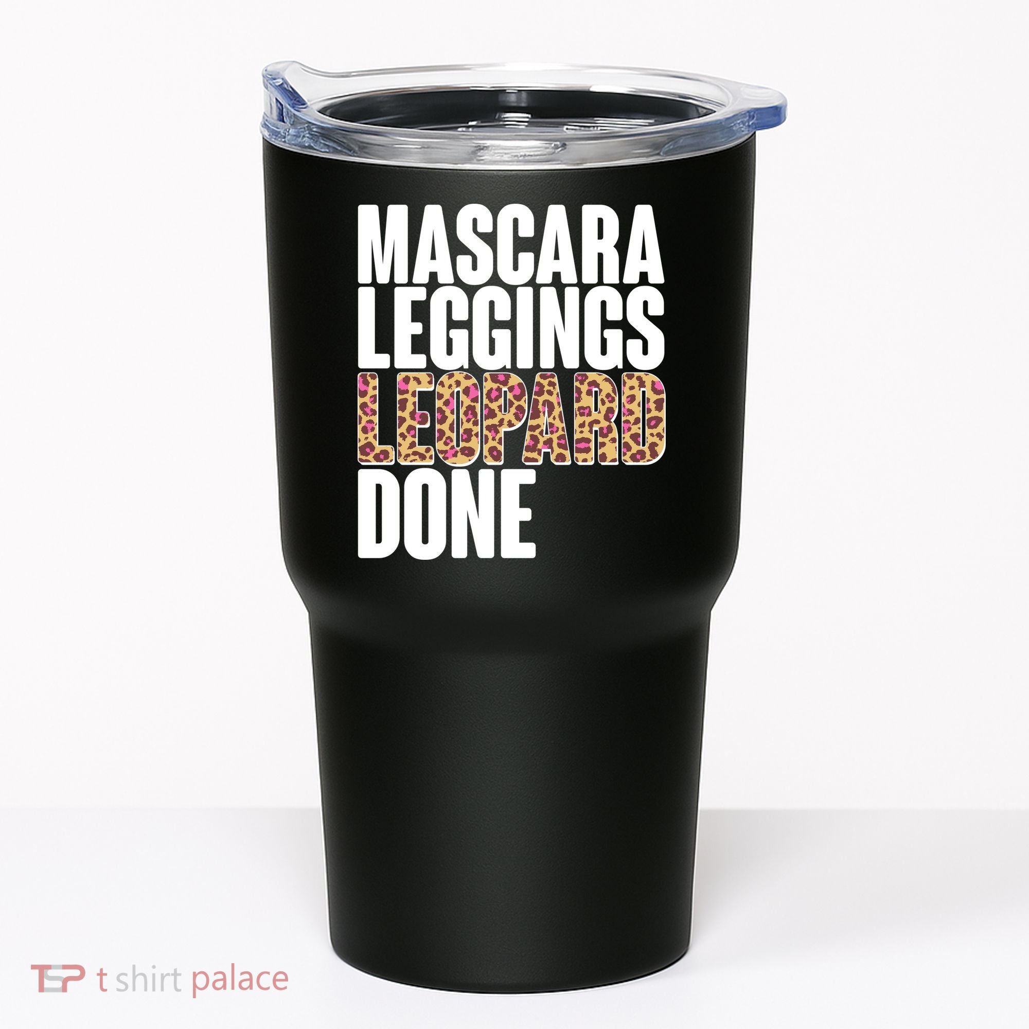 Mascara Leggings Leopard Done  Tumbler