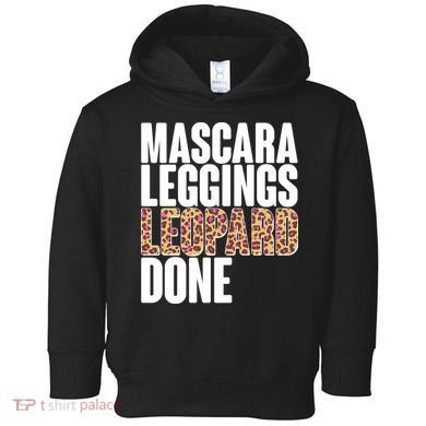 Mascara Leggings Leopard Done  Toddler Hoodie