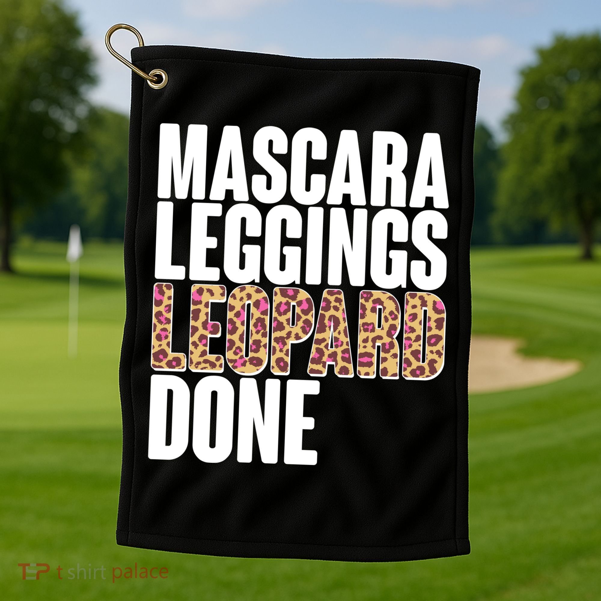 Mascara Leggings Leopard Done  Golf Towel