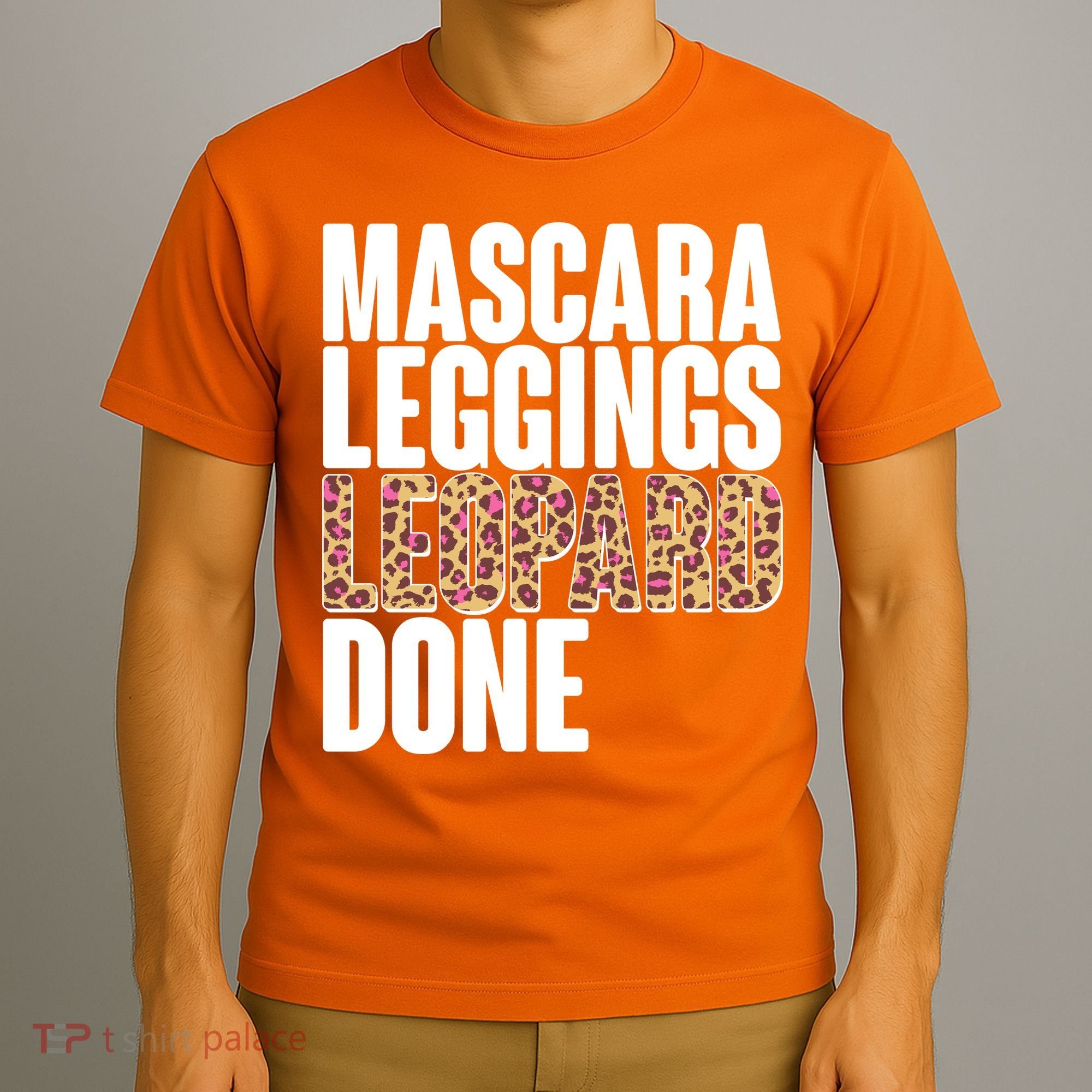 Mascara Leggings Leopard Done  T-Shirt