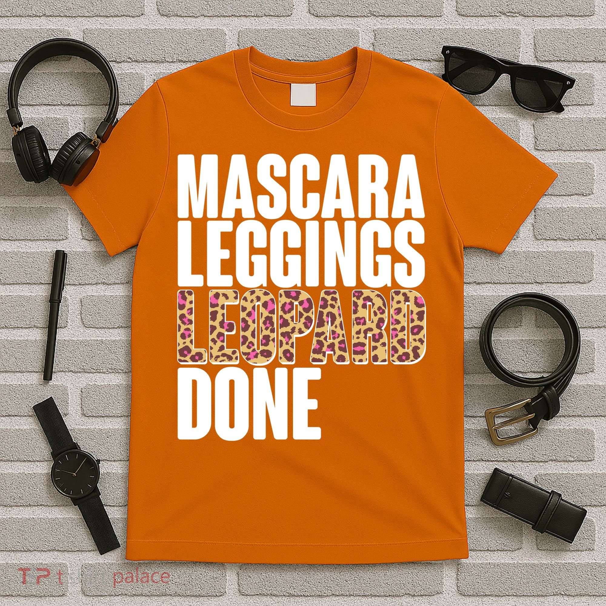 Mascara Leggings Leopard Done  T-Shirt