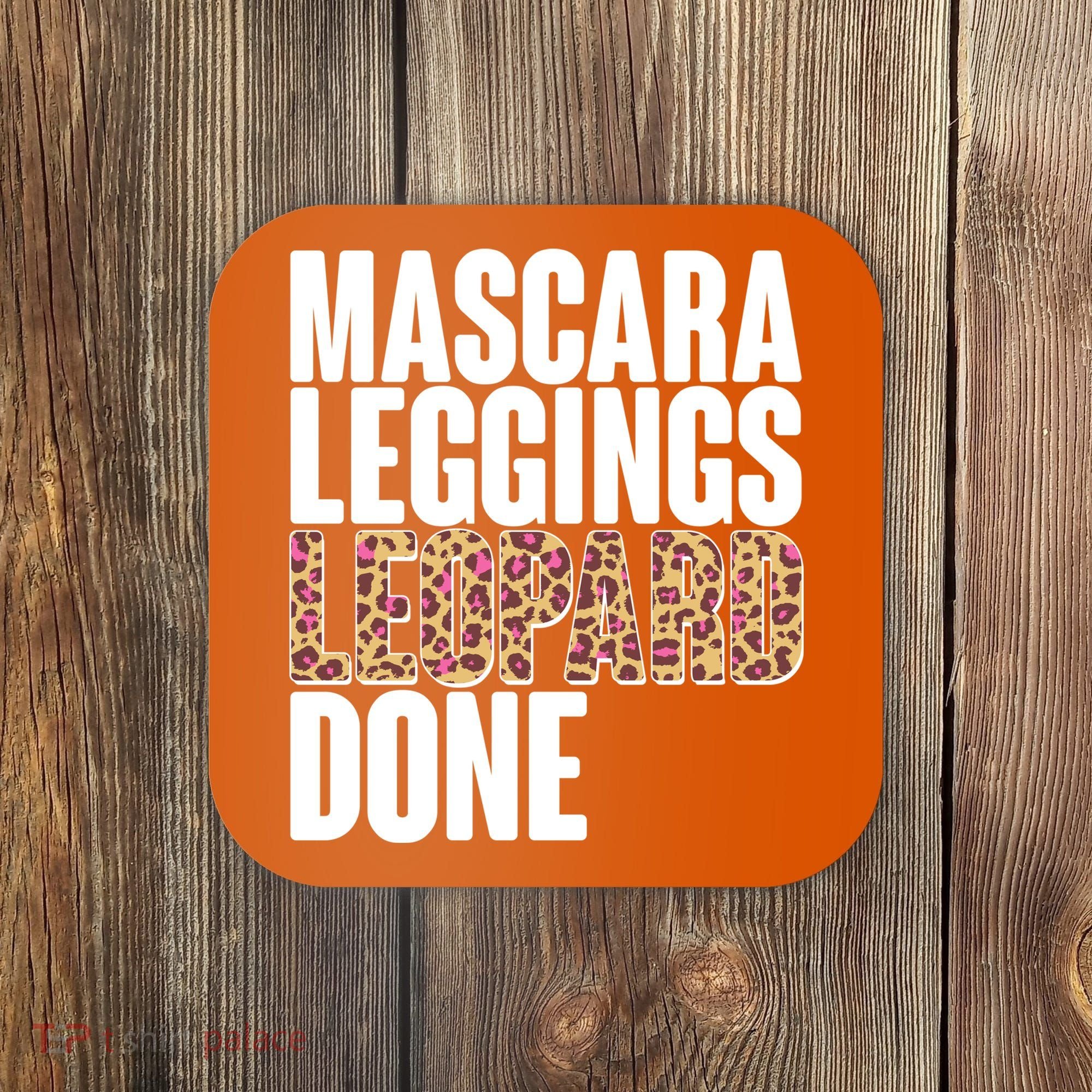 Mascara Leggings Leopard Done  Coaster