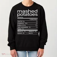 Mashed Potato Nutritional Facts Funny Thanksgiving Women's Sweatshirt thumb 0