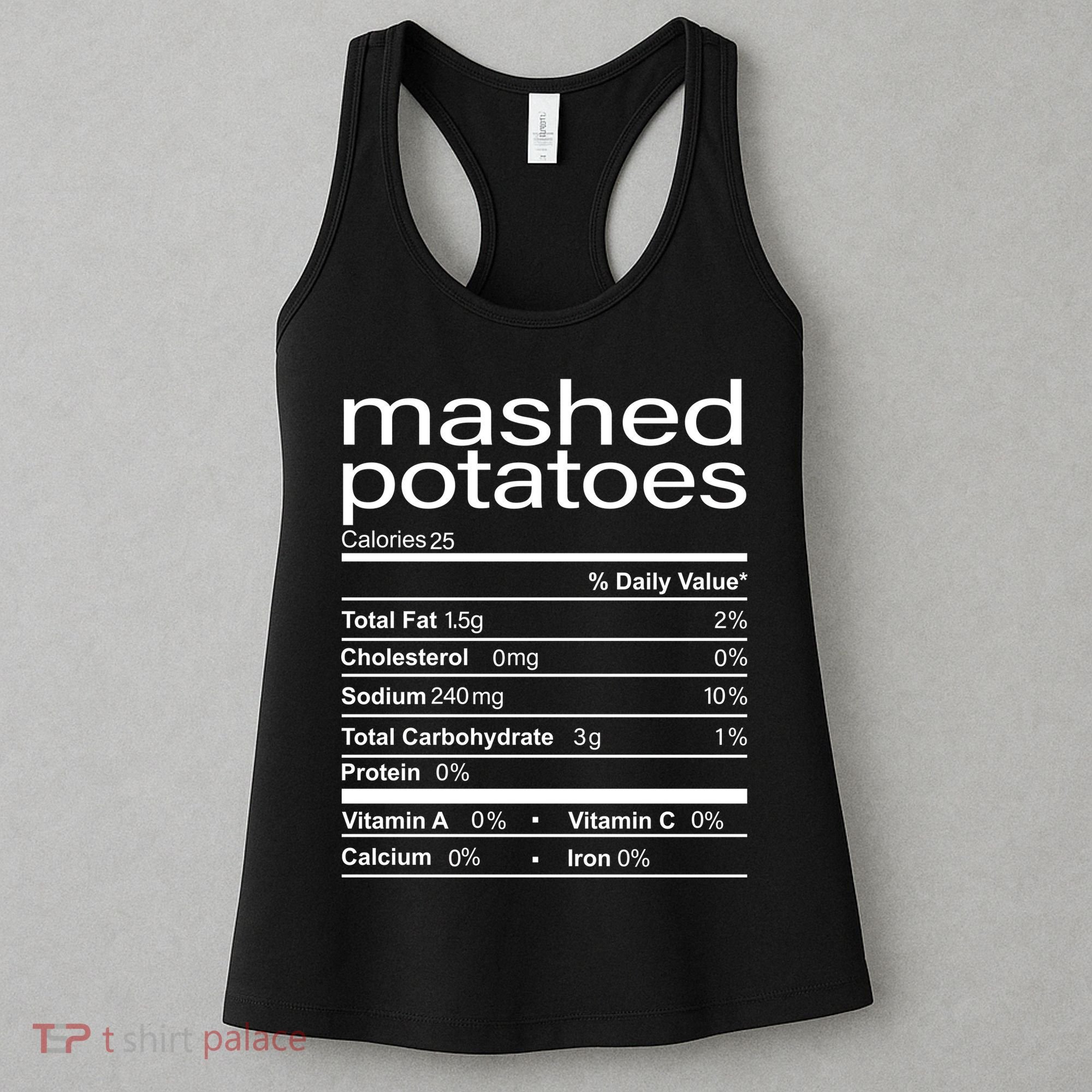 Mashed Potato Nutritional Facts Funny Thanksgiving Women's Tank Top