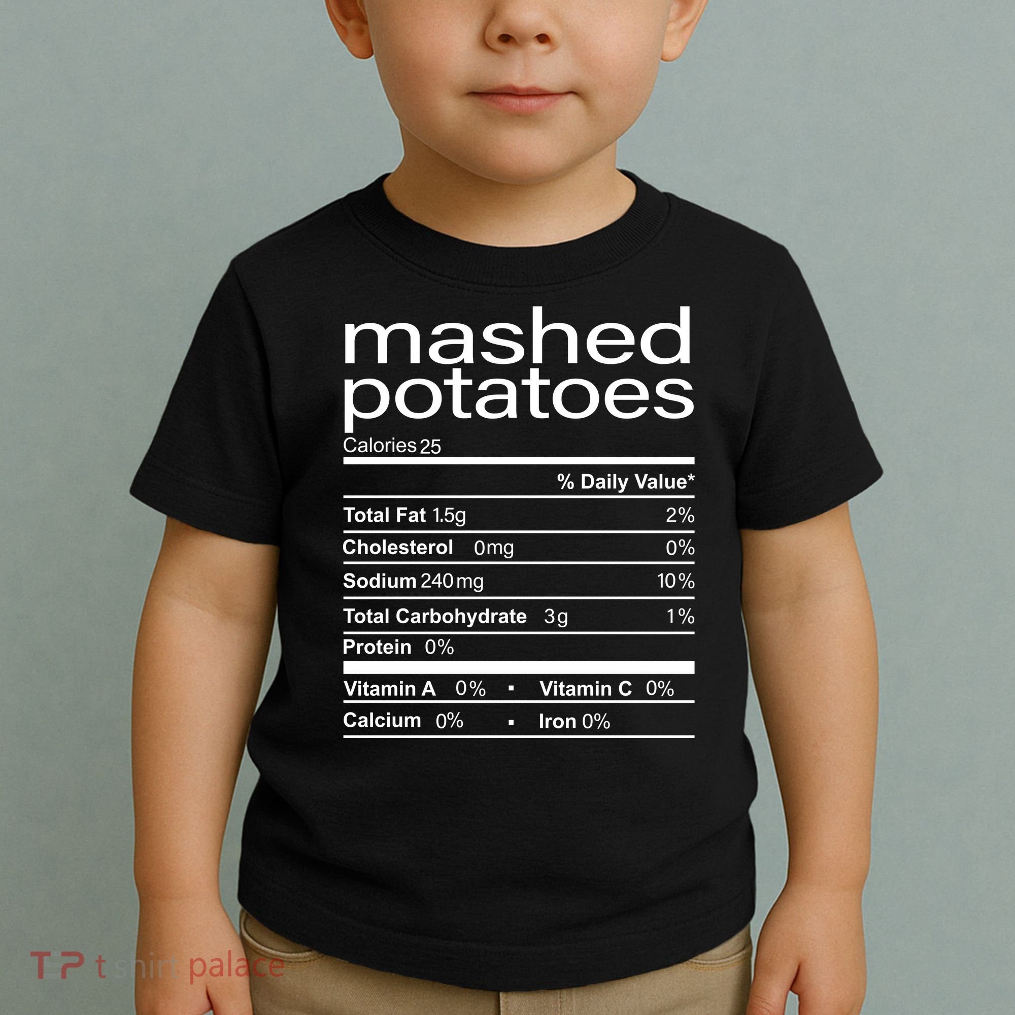 Mashed Potato Nutritional Facts Funny Thanksgiving Toddler T-Shirt