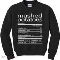 Mashed Potato Nutritional Facts Funny Thanksgiving Kids Sweatshirt thumb 0