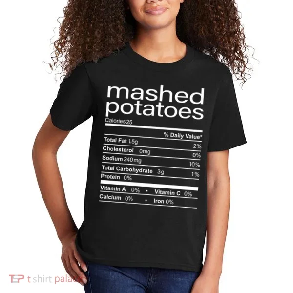 Mashed Potato Nutritional Facts Funny Thanksgiving Kids T-Shirt