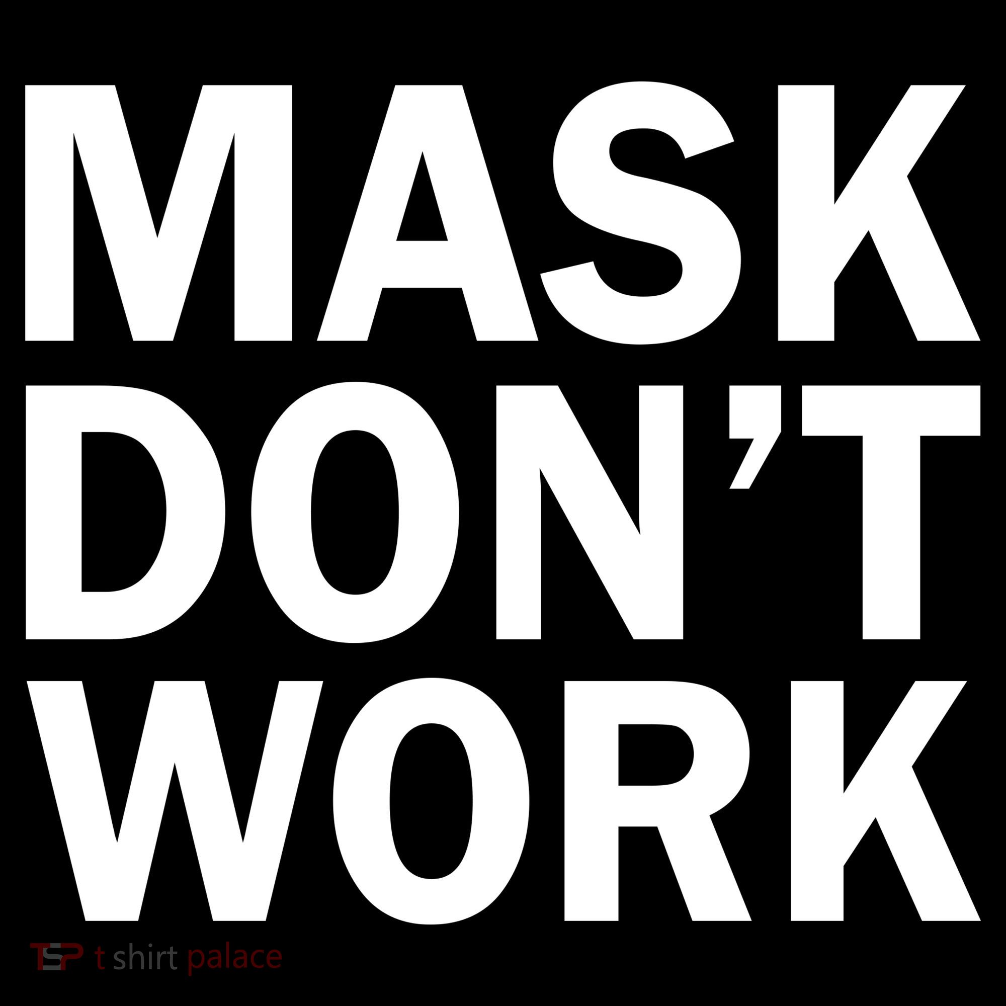 Mask Don't Work Pajama Set
