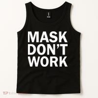 Mask Don't Work Tank Top thumb 2