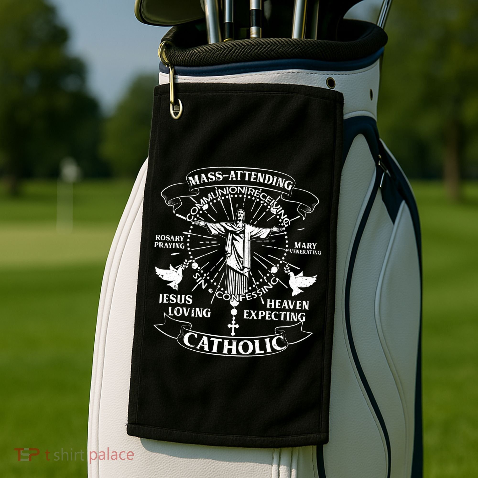 Mass Attending Catholic  Golf Towel