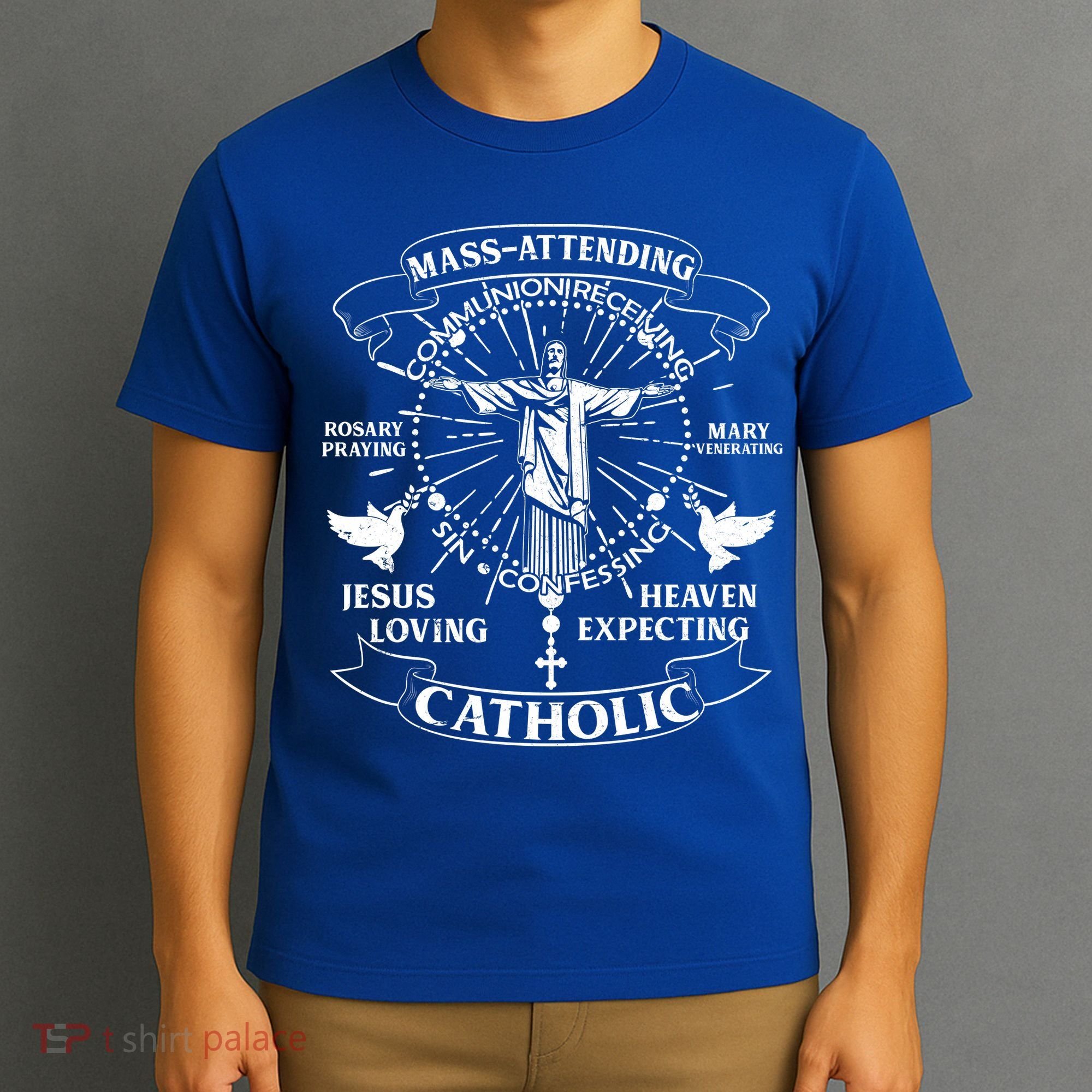 Mass Attending Catholic  T-Shirt