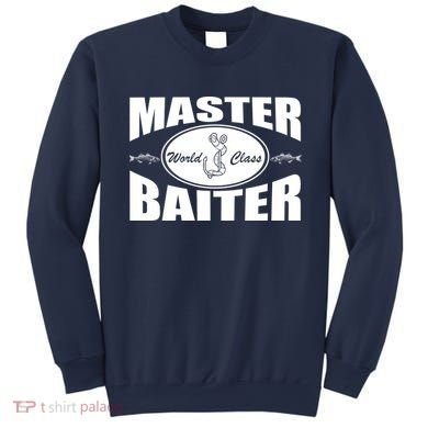 Master Baiter World Class Sweatshirt