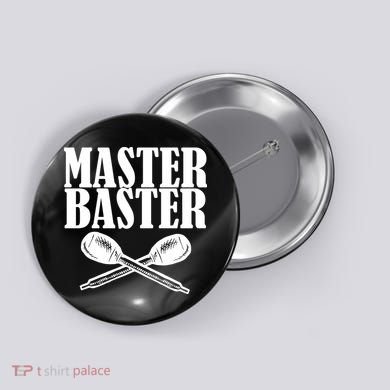Master Baster Button