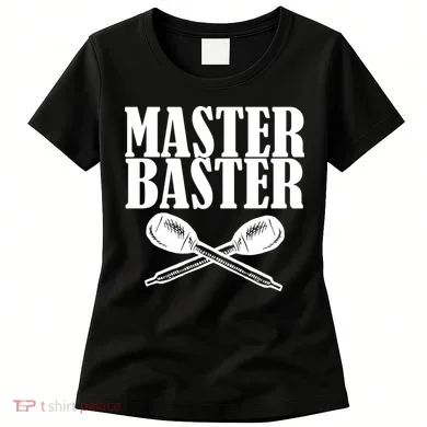 Master Baster Women's T-Shirt