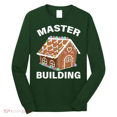 Master Builder Gingerbread House Funny Christmas Long Sleeve Shirt
