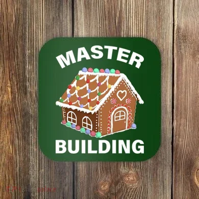 Master Builder Gingerbread House Funny Christmas Coaster