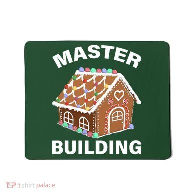 Master Builder Gingerbread House Funny Christmas Mousepad