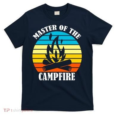 Master Of The Campfire T-Shirt