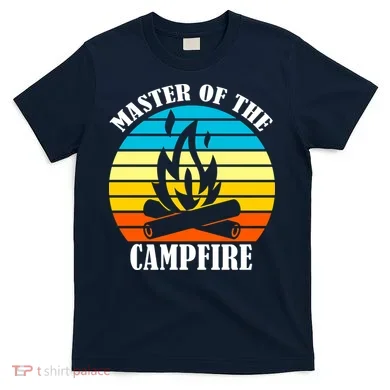 Master Of The Campfire T-Shirt