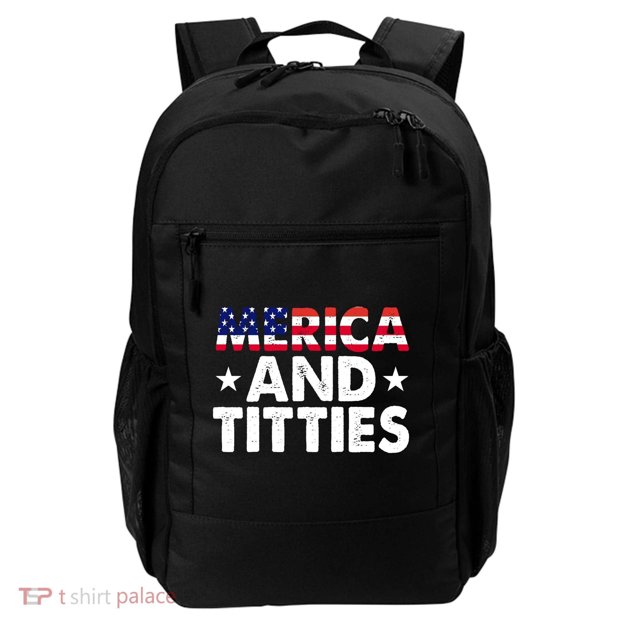 Merica And Titties Funny Patriotic Usa Backpack
