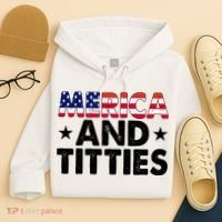 Merica And Titties Funny Patriotic Usa Hoodie thumb 4