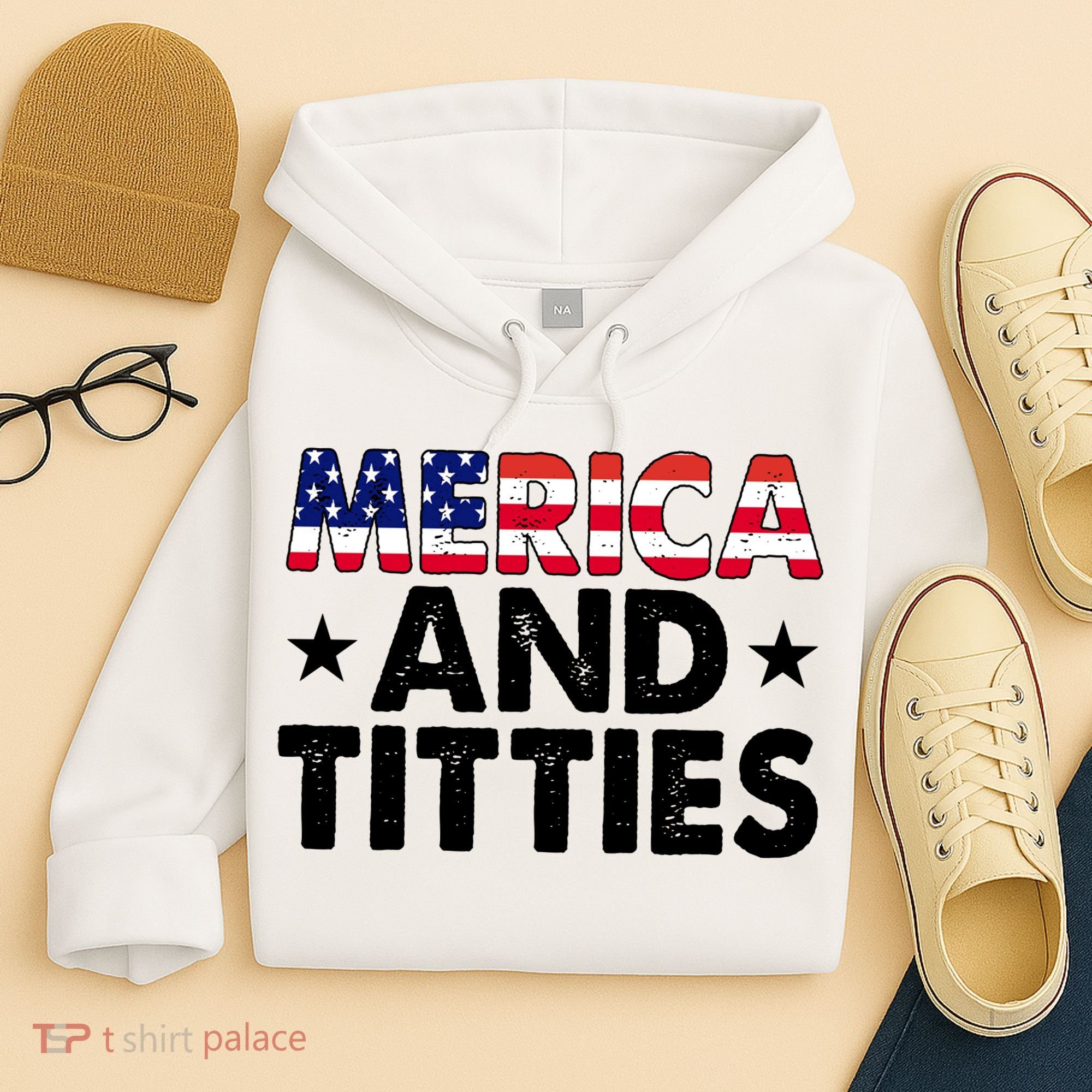 Merica And Titties Funny Patriotic Usa Hoodie