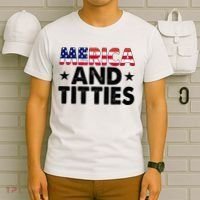 Merica And Titties Funny Patriotic Usa T-Shirt thumb 6