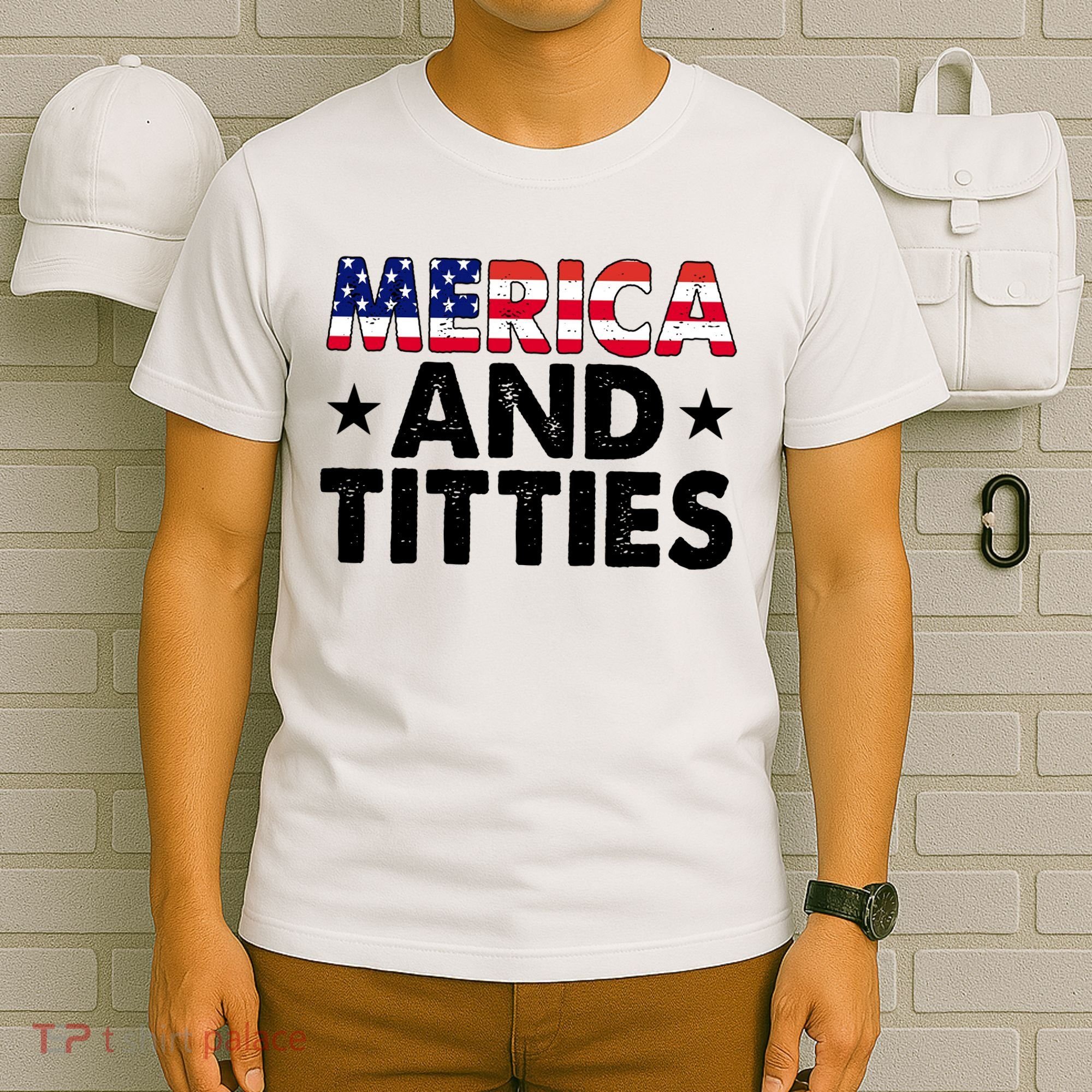 Merica And Titties Funny Patriotic Usa T-Shirt