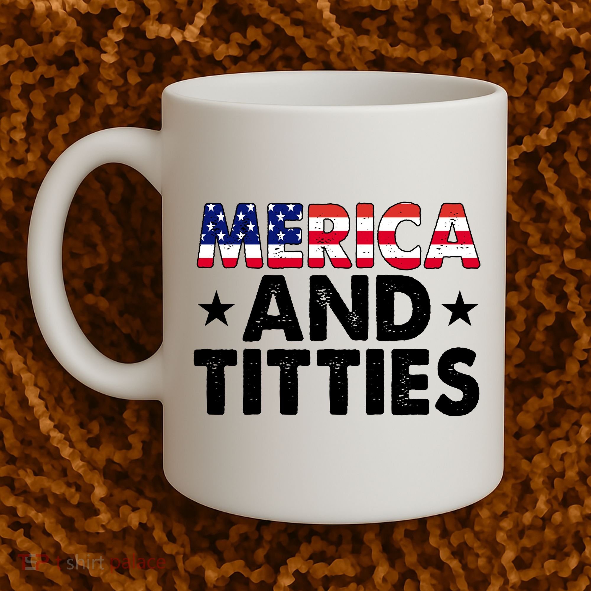Merica And Titties Funny Patriotic Usa Coffee Mug