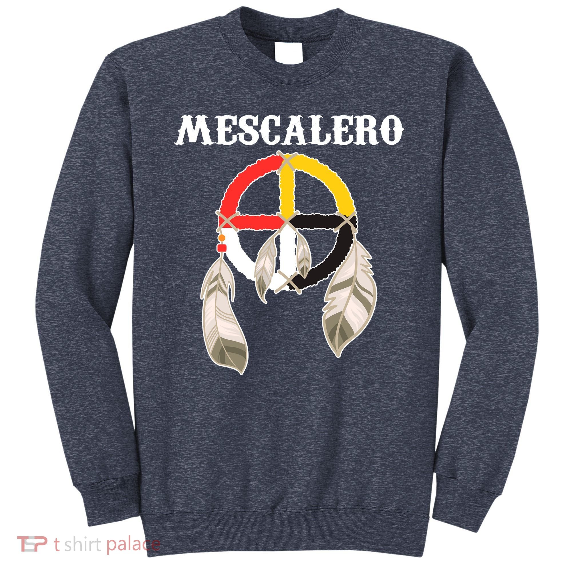 Mescalero Apache Tribe Nation Native Indian Medicine Wheel Sweatshirt