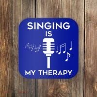 Music As Therapy Singer Music Teacher Choir Gift Coaster thumb 0