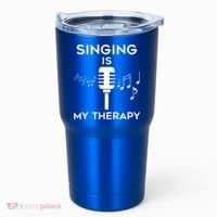 Music As Therapy Singer Music Teacher Choir Gift Tumbler thumb 0