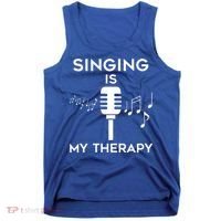Music As Therapy Singer Music Teacher Choir Gift Tank Top thumb 0