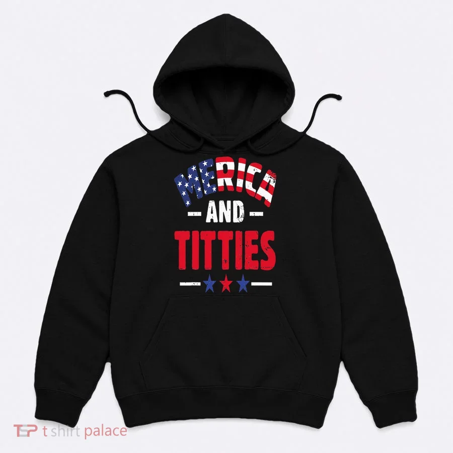 Merica And Titties Hoodie