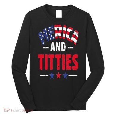 Merica And Titties Long Sleeve Shirt