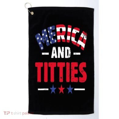 Merica And Titties Golf Towel