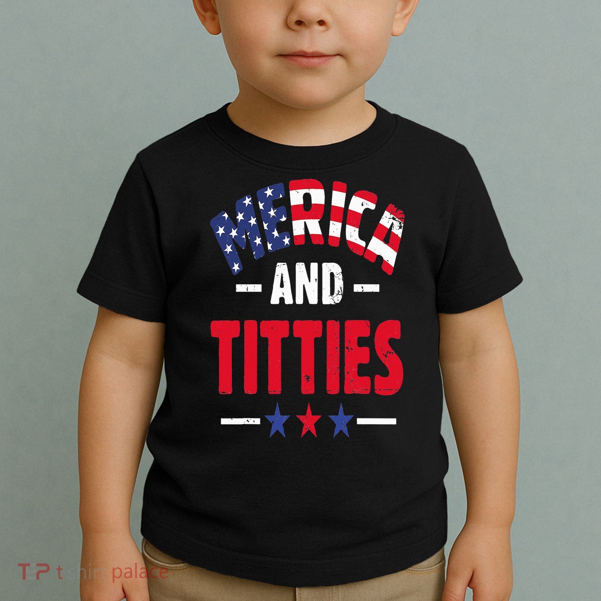 Merica And Titties Toddler T-Shirt