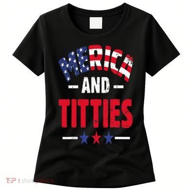 Merica And Titties Women's T-Shirt