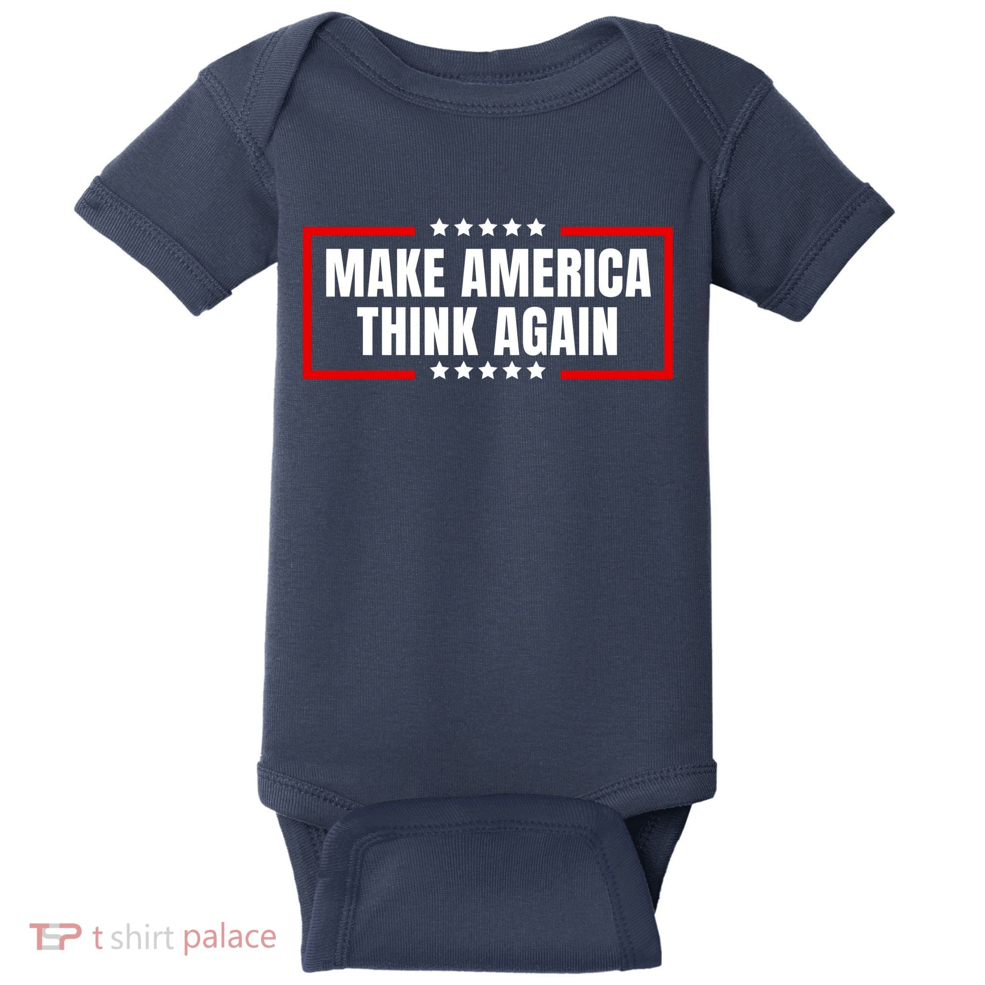 Make America Think Again Baby Bodysuit